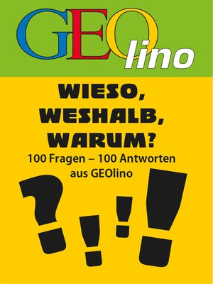 cover image of GEOlino--Wieso, weshalb, warum?